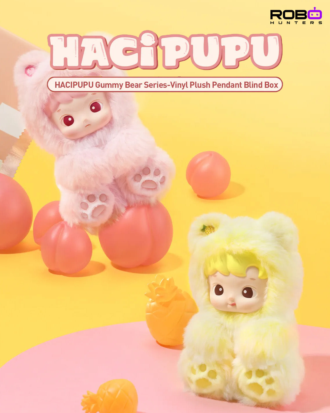 Pop Mart HACIPUPU Gummy Bear Series-Vinyl Plush Pendant Blind Box