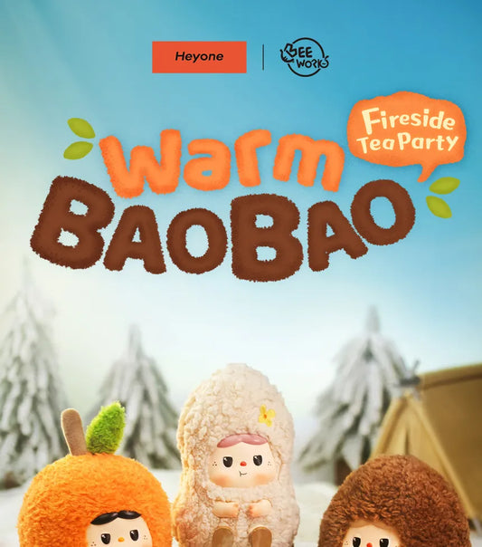 BAOBAO – WARM BAOBAO FIRESIDE TEA PARTY SERIES